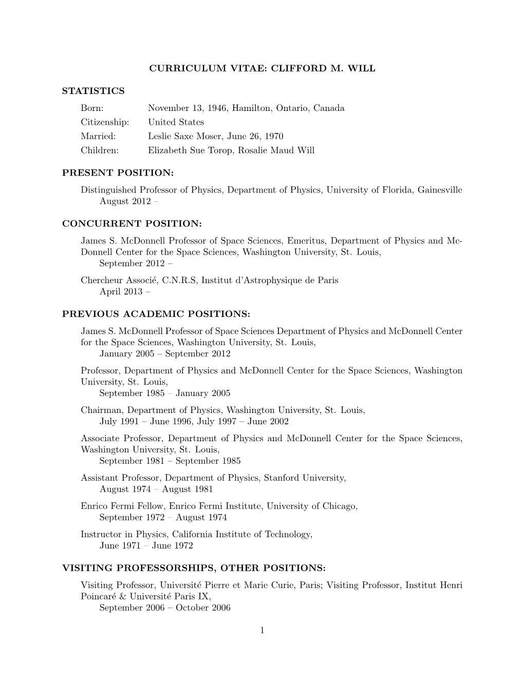 CLIFFORD M. WILL STATISTICS Born