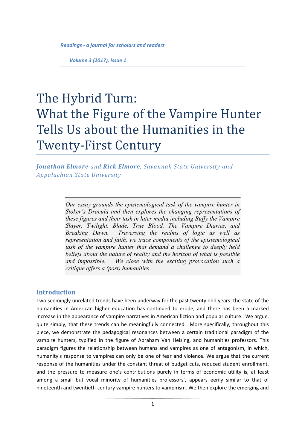 The Hybrid Turn: What the Figure of the Vampire Hunter Tells Us About the Humanities in the Twenty-First Century