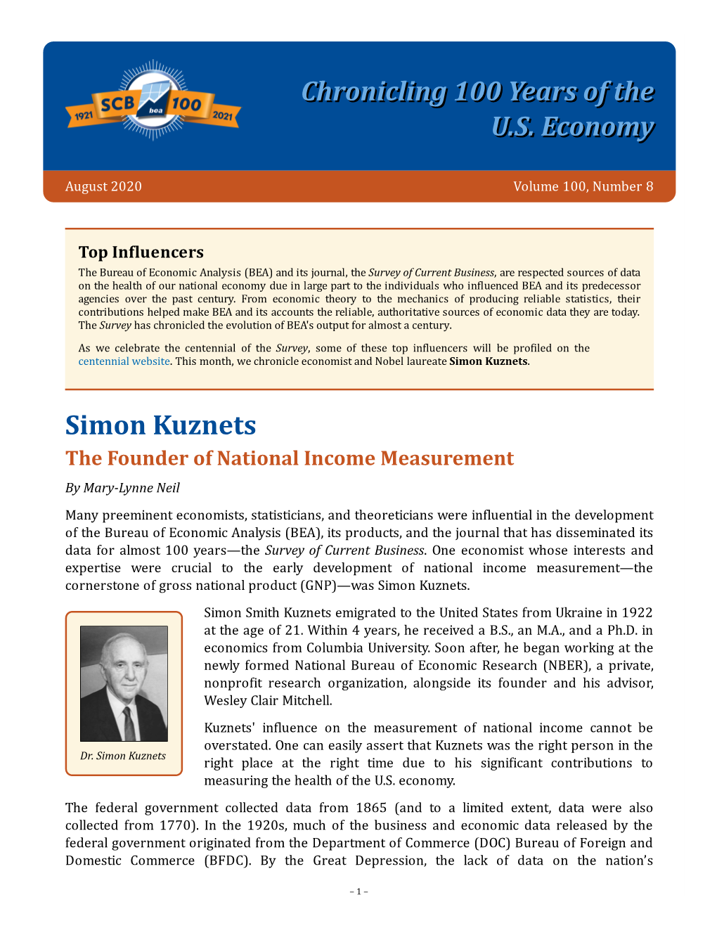 Chronicling 100 Years of the U.S. Economy Simon Kuznets