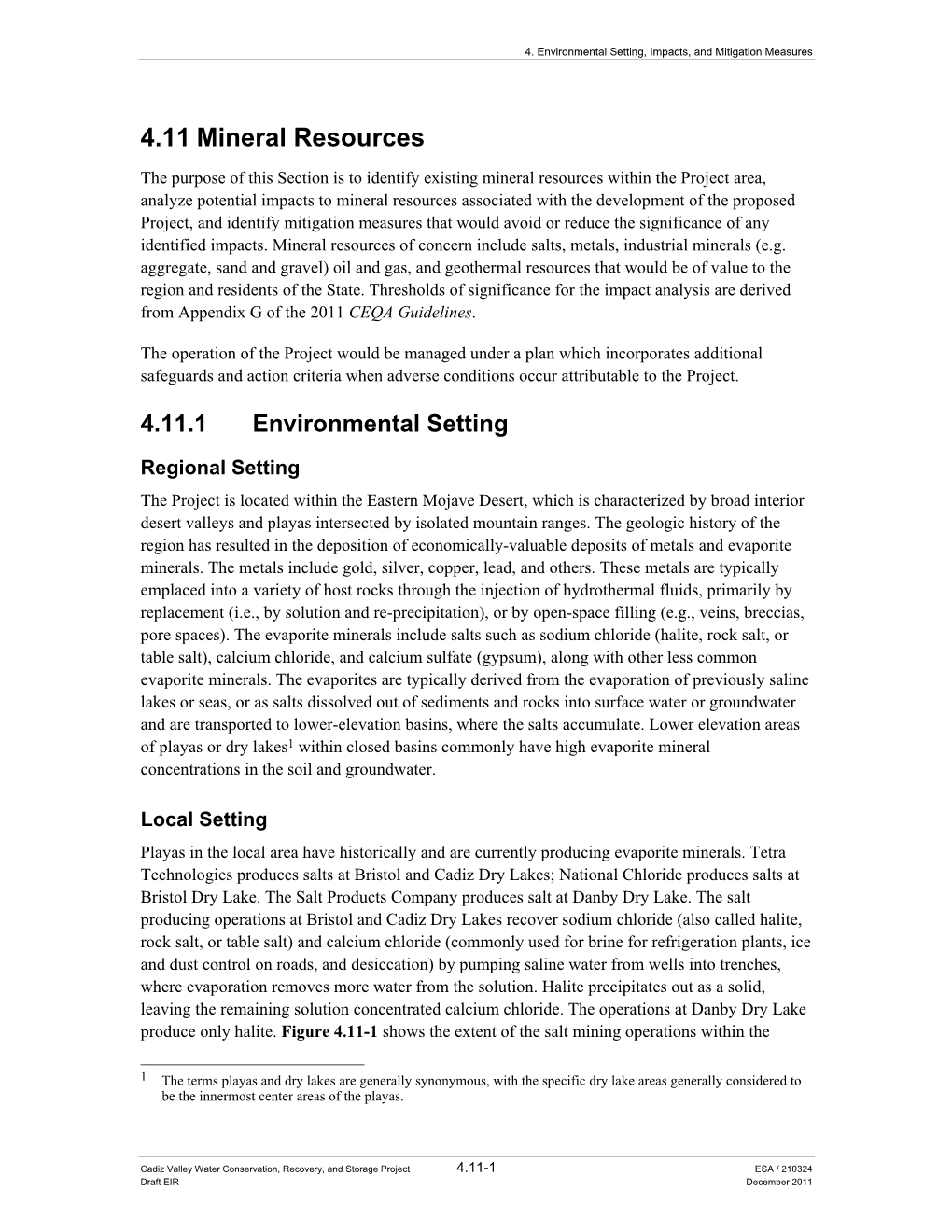 4.11 Mineral Resources