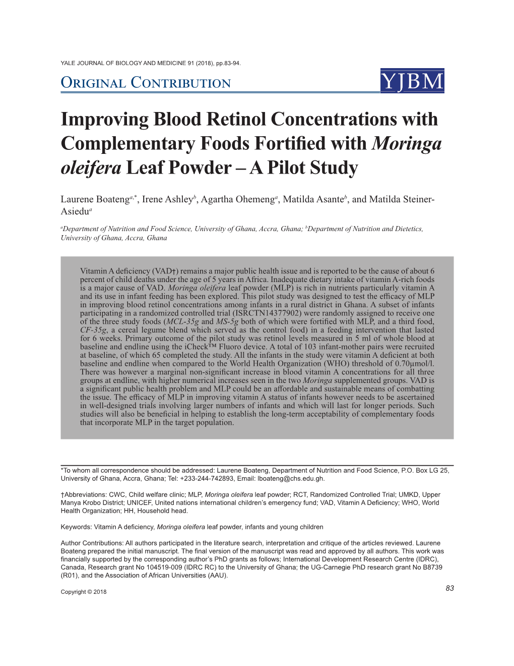 Improving Blood Retinol Concentrations with Complementary Foods Fortified with Moringa Oleifera Leaf Powder – a Pilot Study