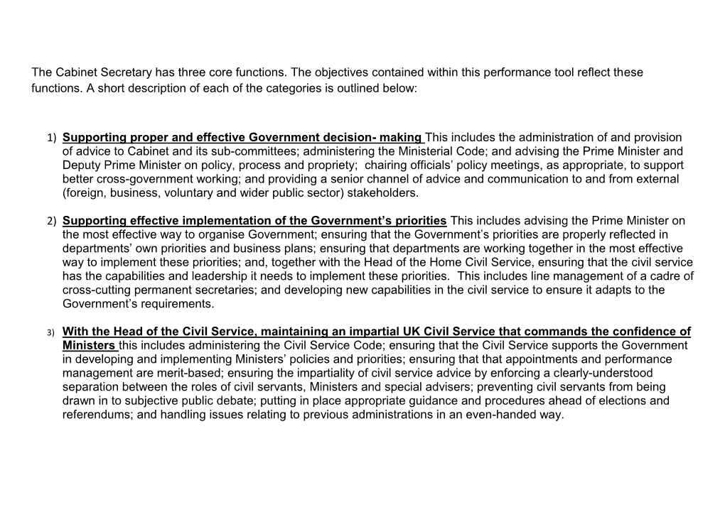 The Cabinet Secretary Has Three Core Functions. the Objectives Contained Within This Performance Tool Reflect These Functions