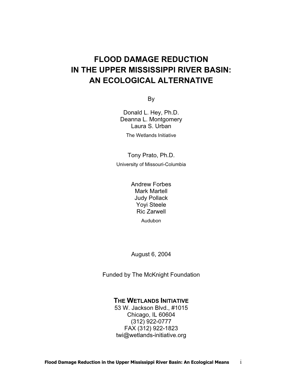 Flood Damage Reduction in the Upper Mississippi River Basin: an Ecological Alternative