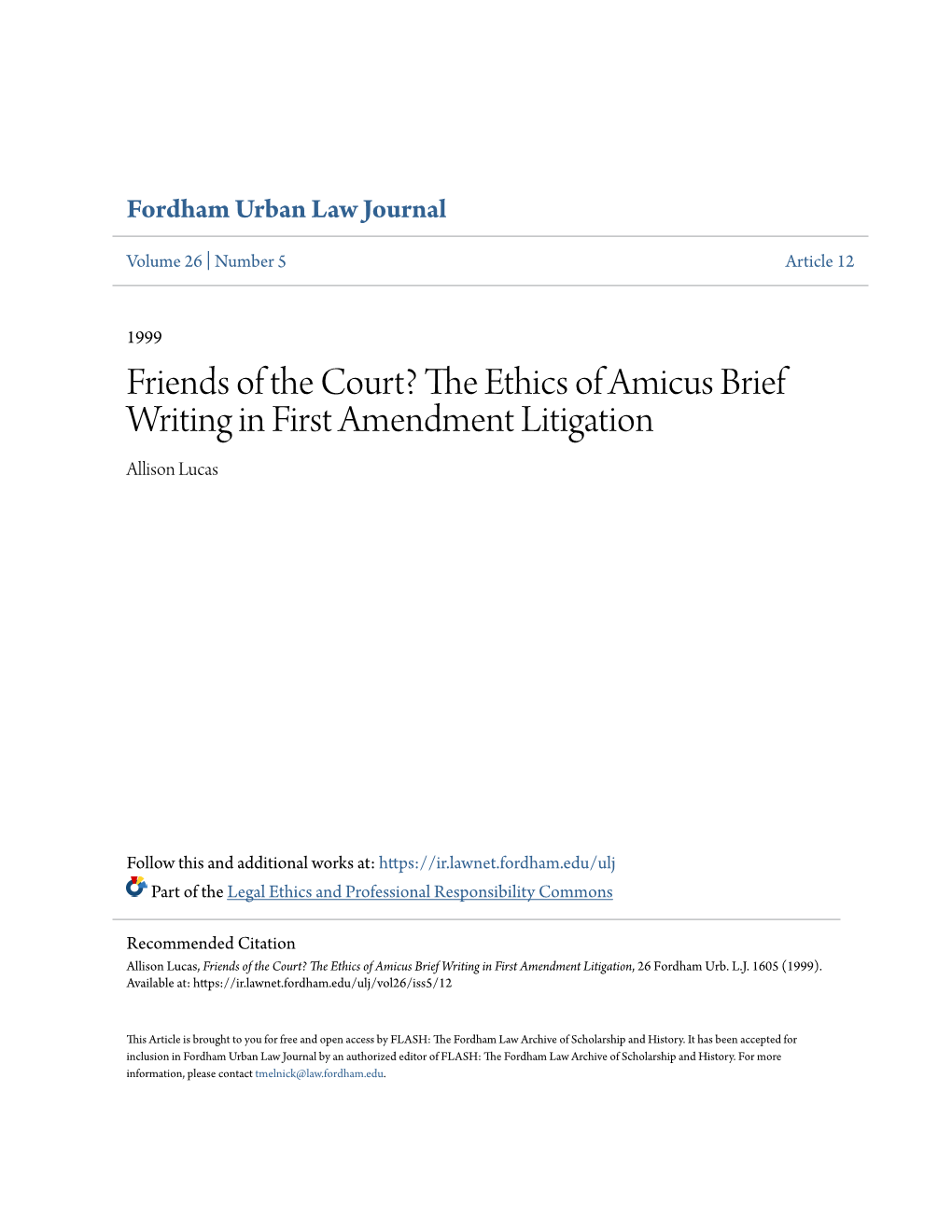 The Ethics of Amicus Brief Writing in First Amendment Litigation, 26 Fordham Urb
