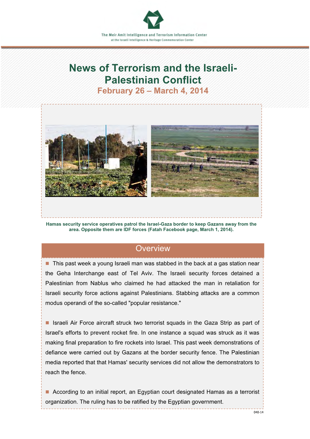 News of Terrorism and the Israeli-Palestinian Conflict