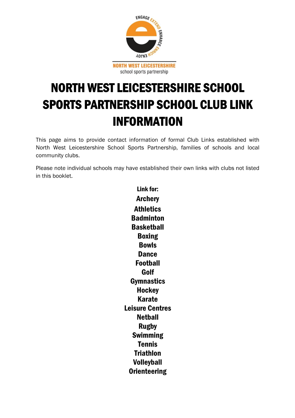 North West Leicestershire School Sports Partnership School Club Link Information