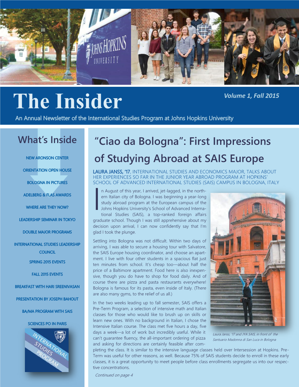 The Insider Volume 1, Fall 2015 an Annual Newsletter of the International Studies Program at Johns Hopkins University