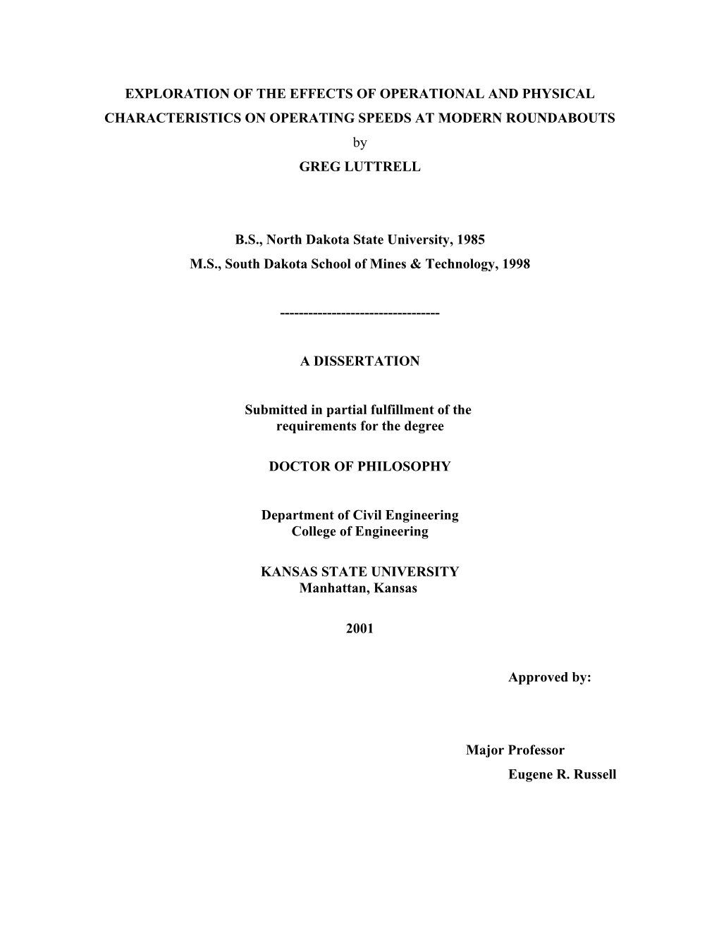 Exploration of the Effects of Operational and Physical Characteristics on Operating Speeds