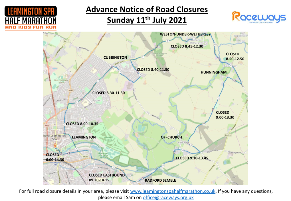 Advance Notice of Road Closures Sunday 11Th July 2021