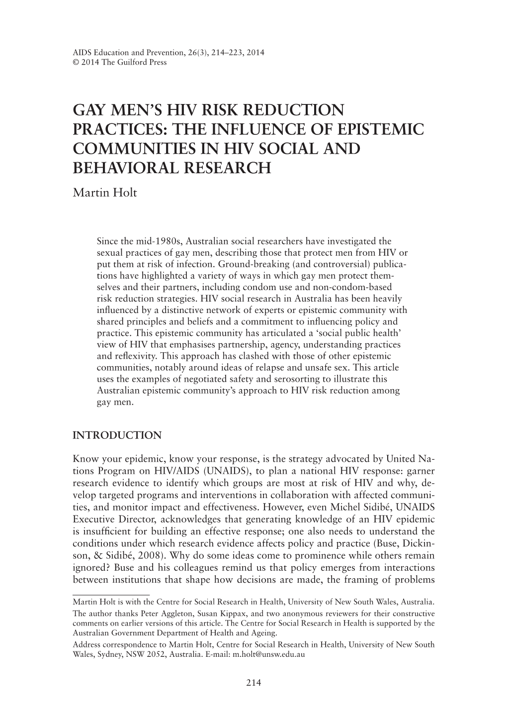 Gay Men's Hiv Risk Reduction Practices: the Influence Of