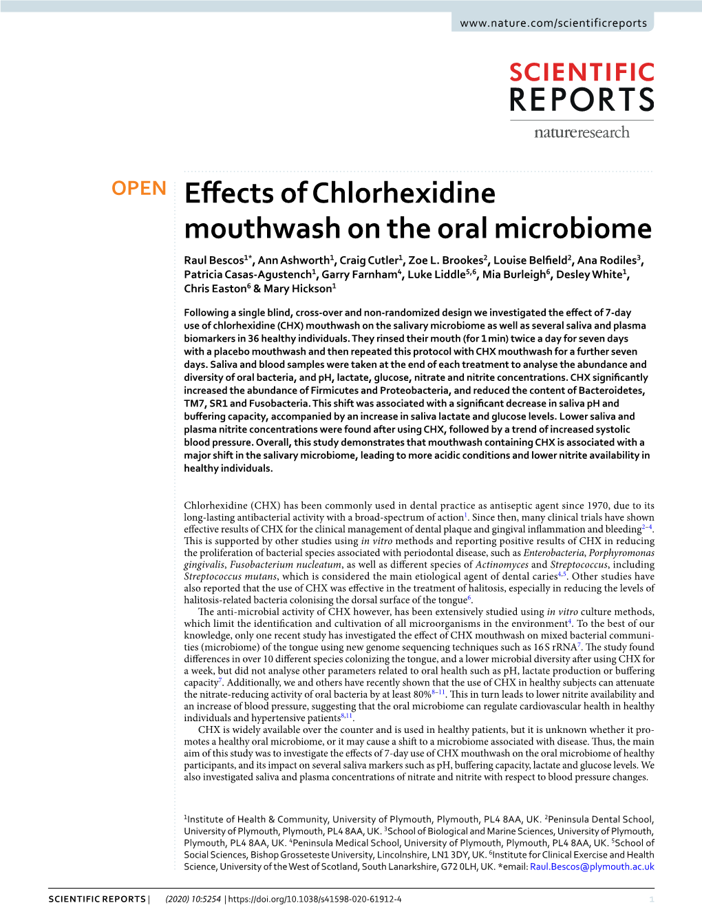 Effects of Chlorhexidine Mouthwash on the Oral Microbiome