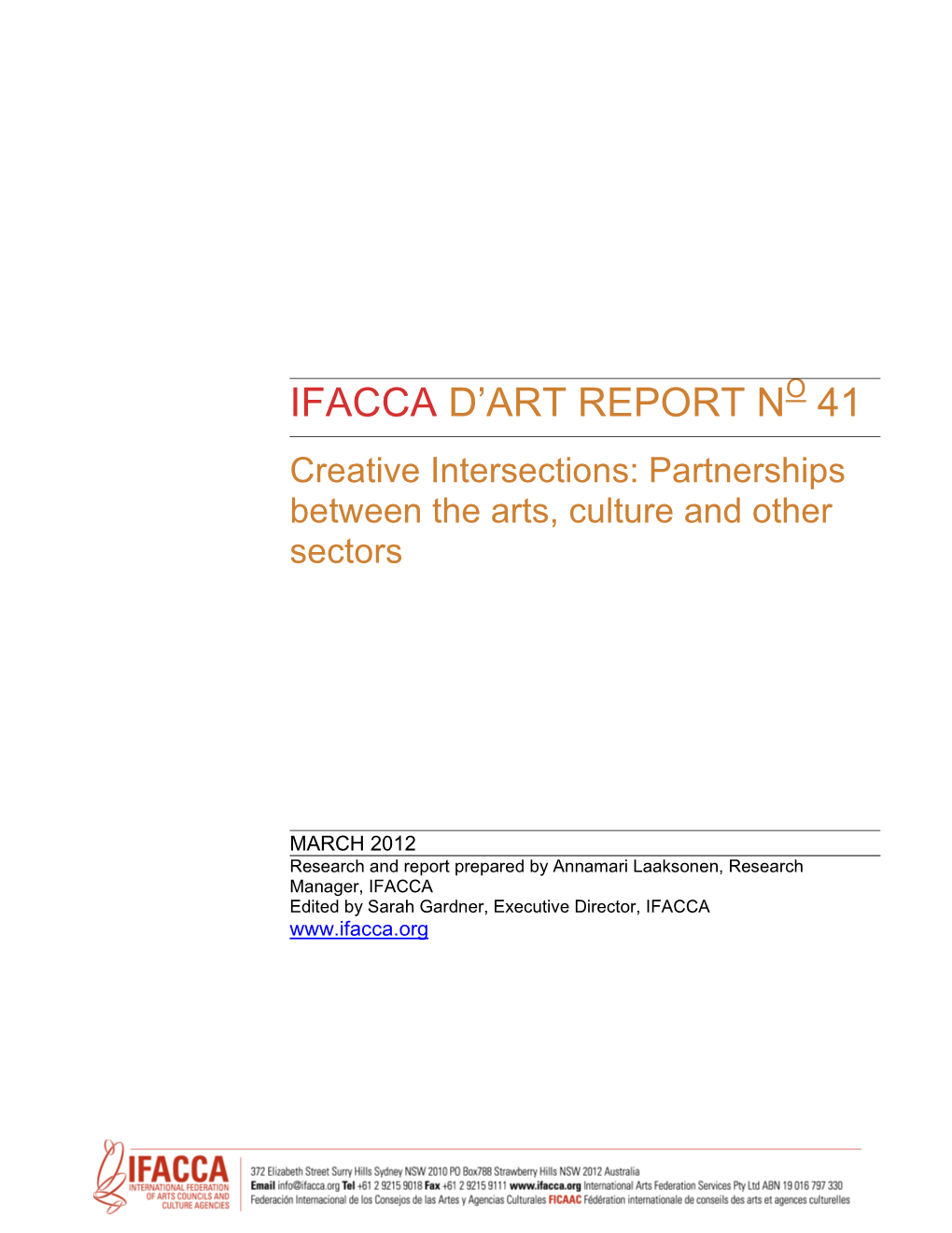 Creative Intersections: Partnerships Between the Arts, Culture and Other Sectors