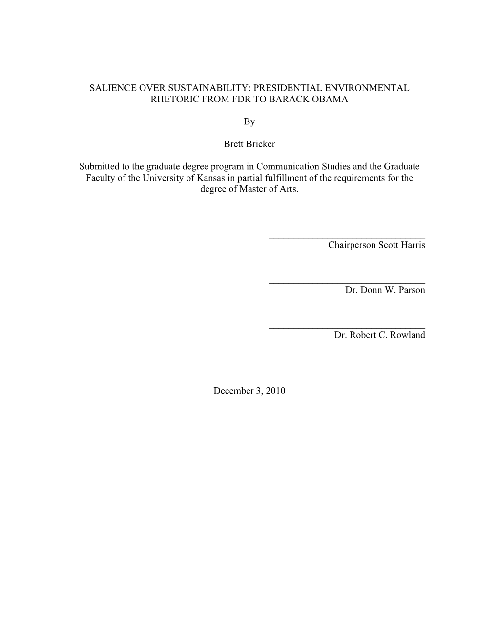 Salience Over Sustainability: Presidential Environmental Rhetoric from Fdr to Barack Obama