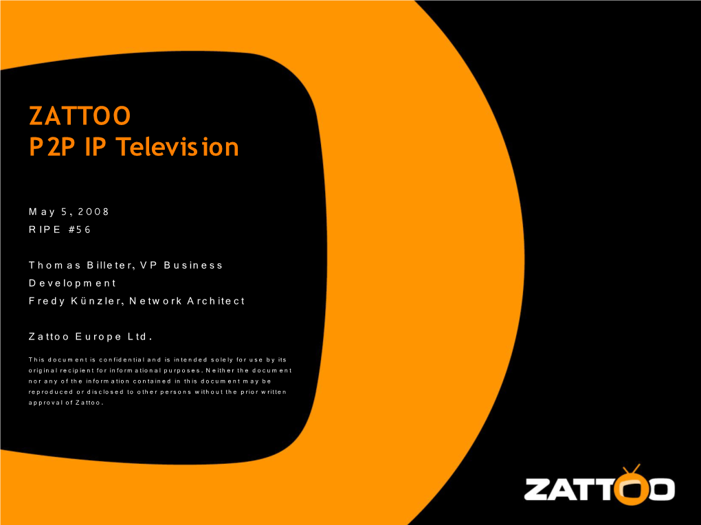 ZATTOO P2P IP Television