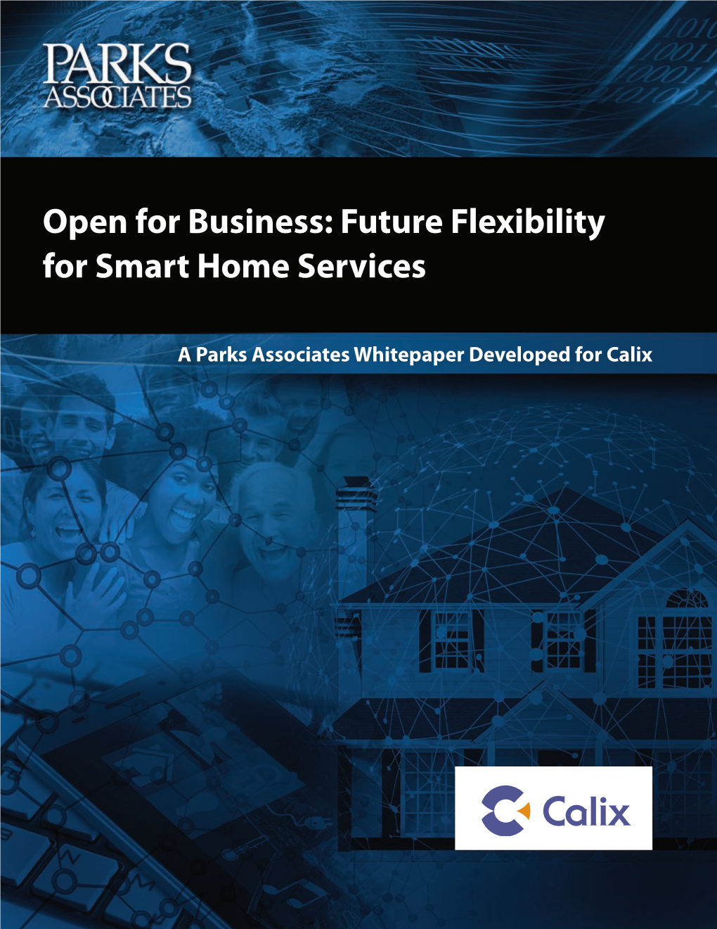 Open for Business: Future Flexibility for Smart Home Services