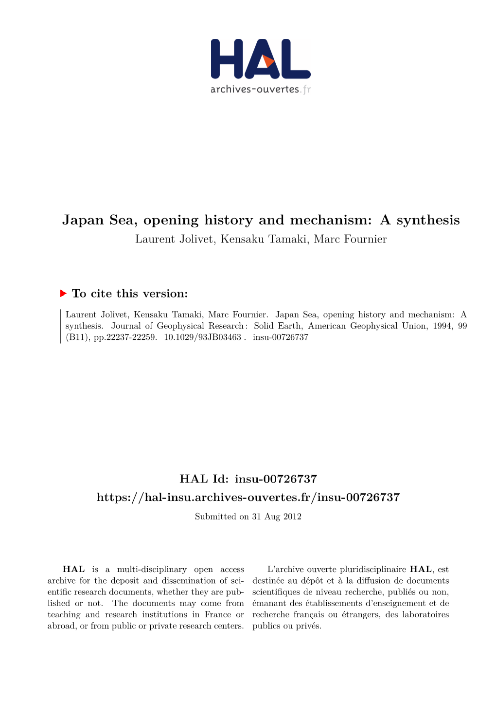 Japan Sea, Opening History and Mechanism: a Synthesis Laurent Jolivet, Kensaku Tamaki, Marc Fournier