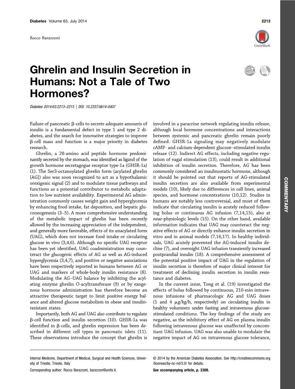 Ghrelin and Insulin Secretion in Humans: Not a Tale of Two Hormones?