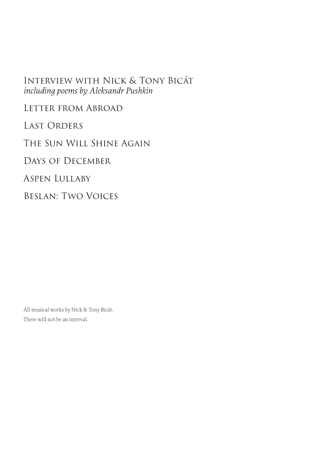 Interview with Nick & Tony Bicât Including Poems by Aleksandr