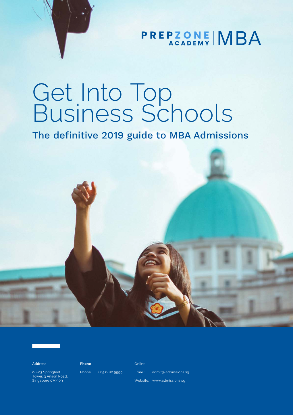 Get Into Top Business Schools the Defnitive 2019 Guide to MBA Admissions