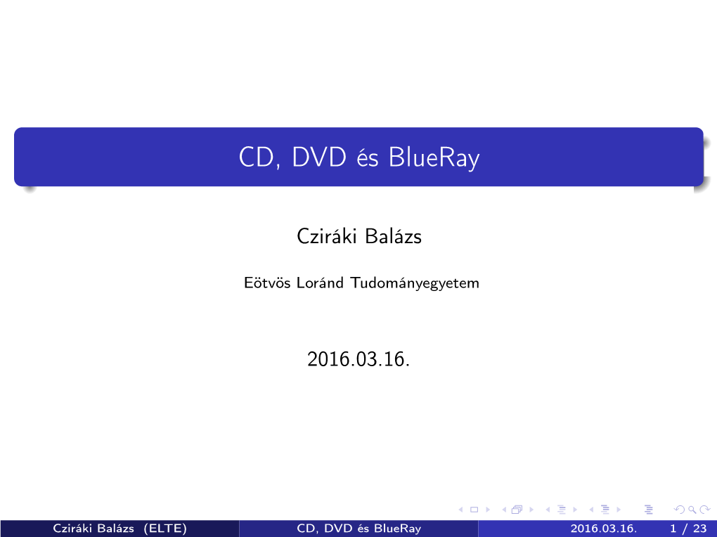 CD, DVD És Blueray