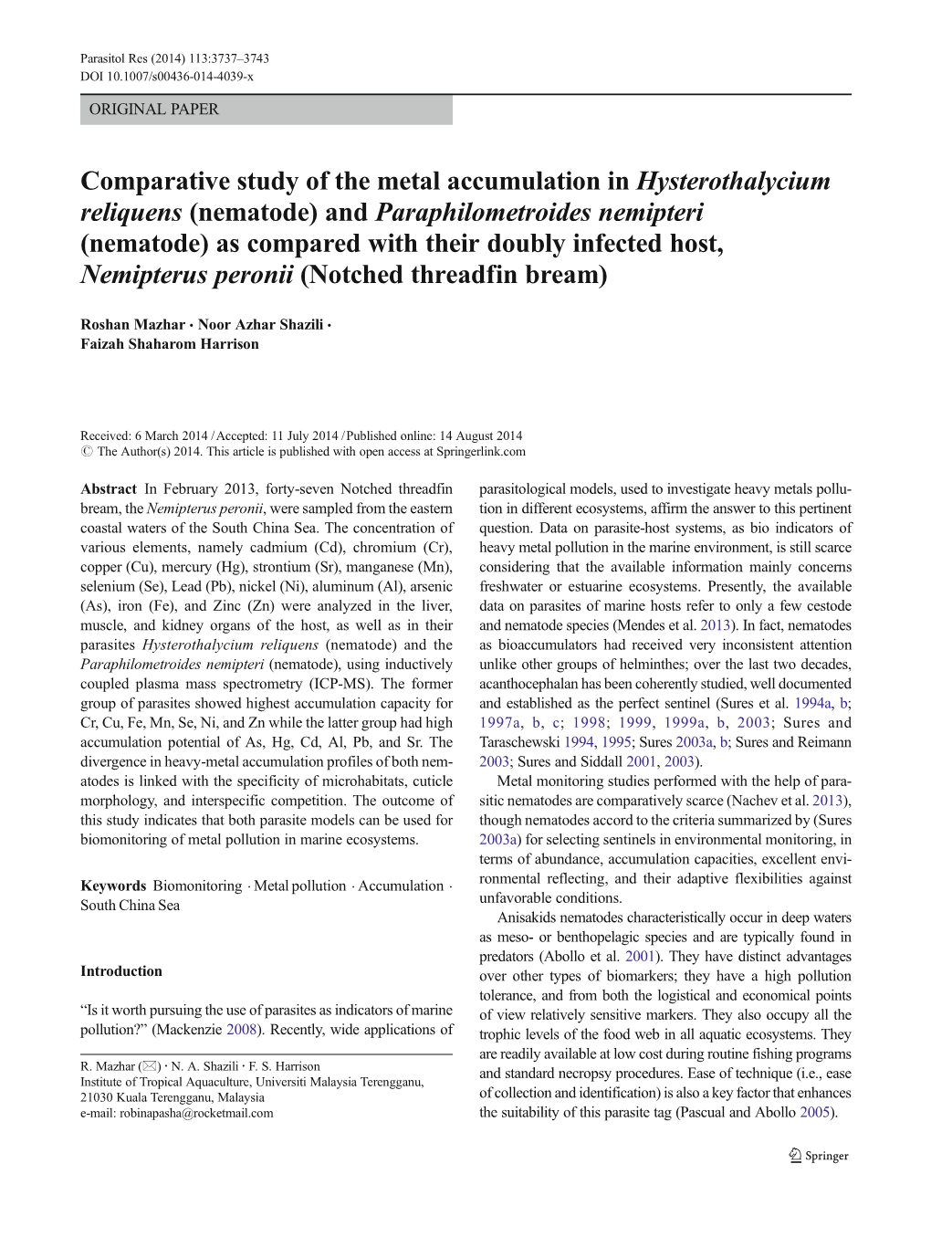 Nematode) and Paraphilometroides Nemipteri (Nematode) As Compared with Their Doubly Infected Host, Nemipterus Peronii (Notched Threadfin Bream