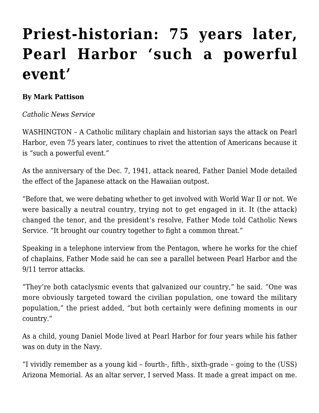 Priest-Historian: 75 Years Later, Pearl Harbor 'Such a Powerful Event'