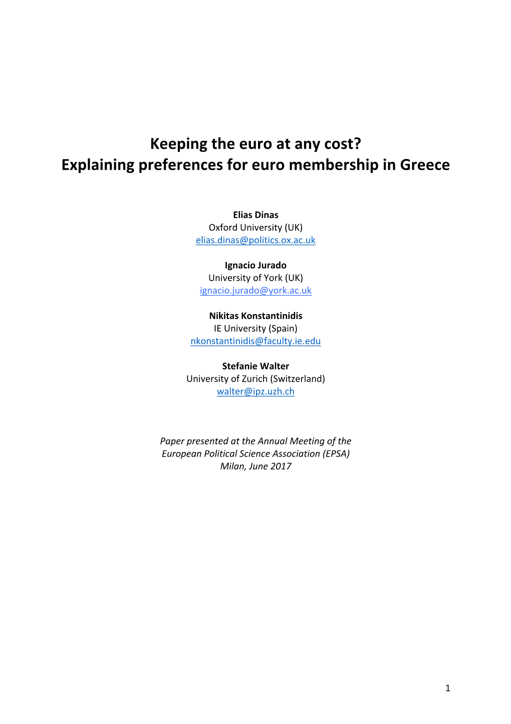 Explaining Preferences for Euro Membership in Greece