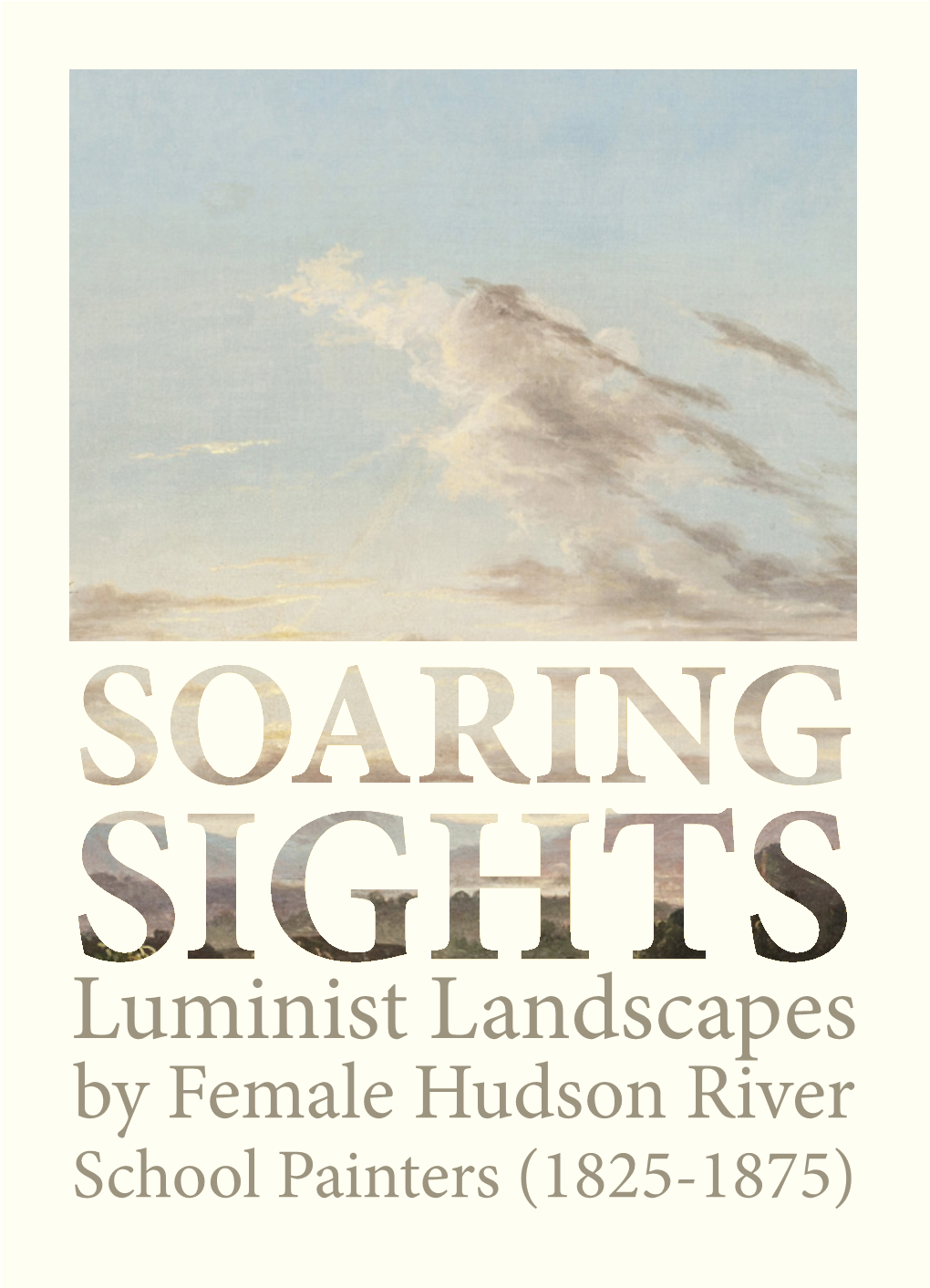 Luminist Landscapes by Female Hudson River School Painters (1825-1875)
