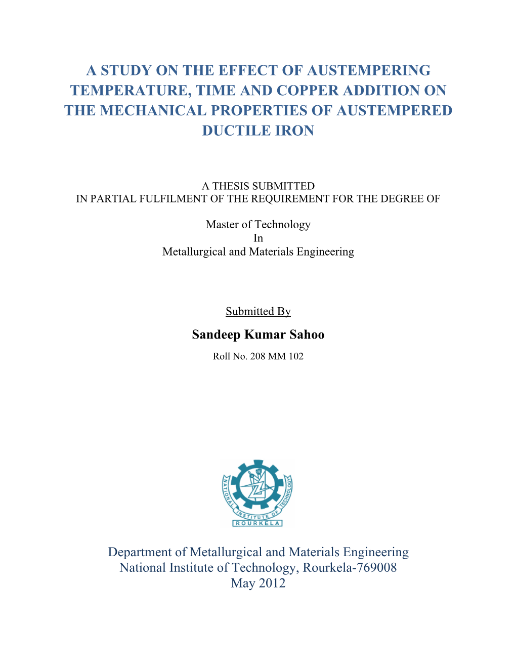 A Study on the Effect of Austempering Temperature, Time and Copper Addition on the Mechanical Properties of Austempered Ductile Iron