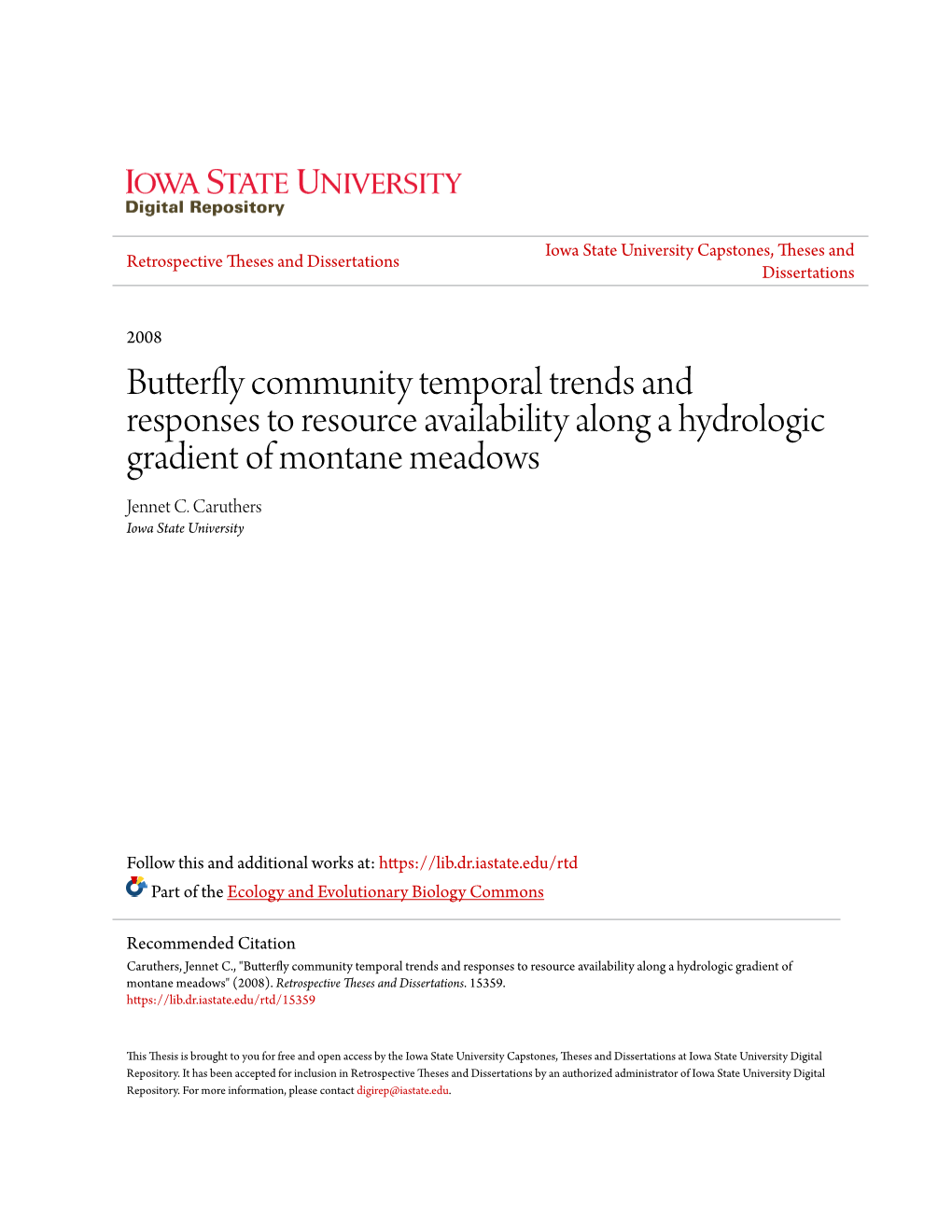 Butterfly Community Temporal Trends and Responses to Resource Availability Along a Hydrologic Gradient of Montane Meadows Jennet C