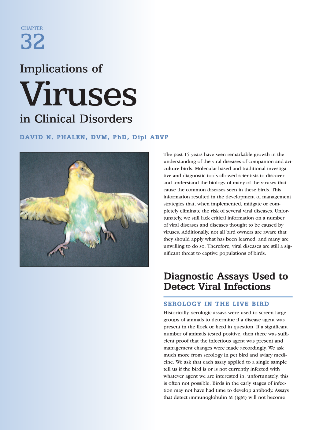 Implications of Viruses in Clinical Disorders