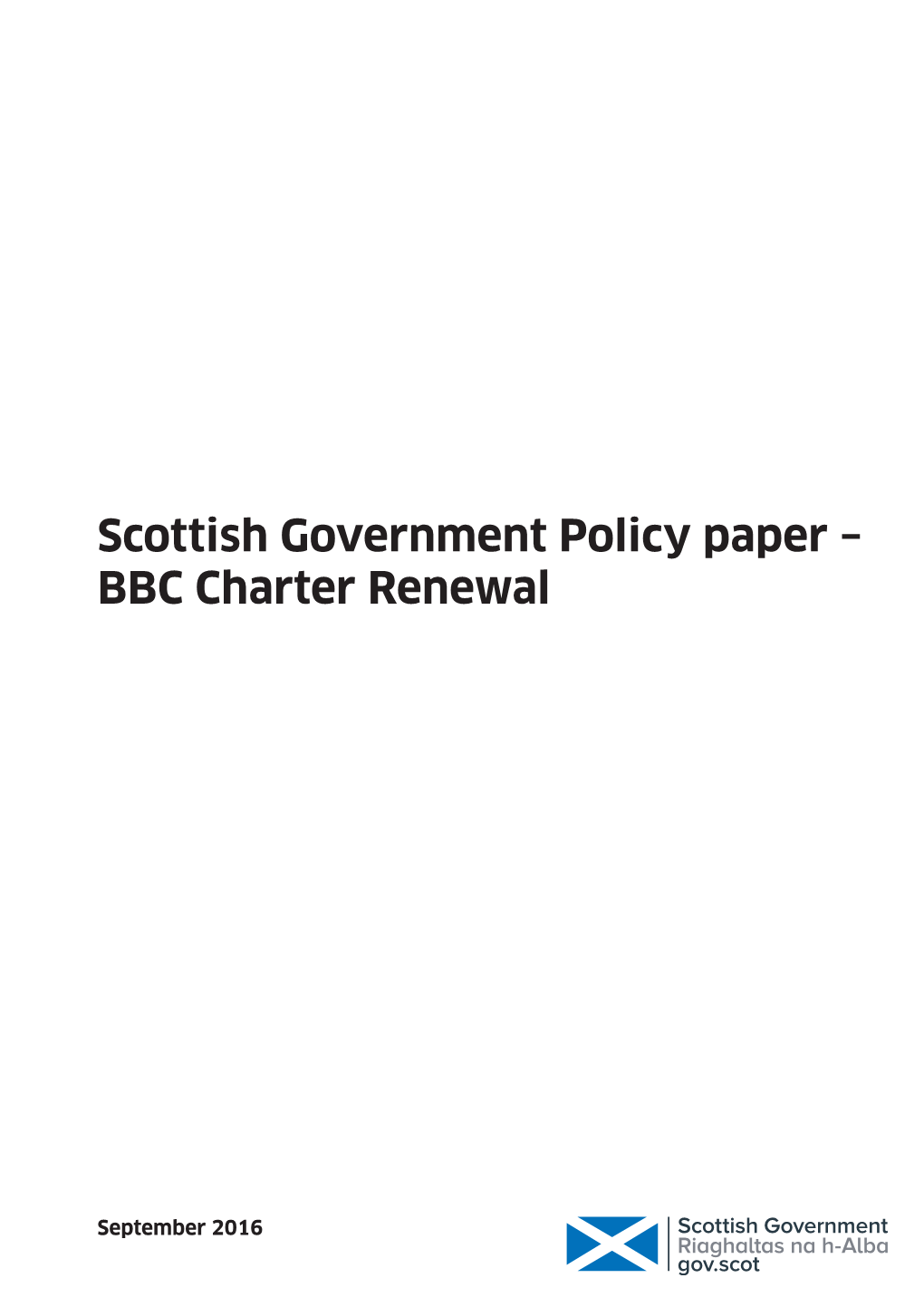 Scottish Government Policy Paper: BBC Charter Renewal