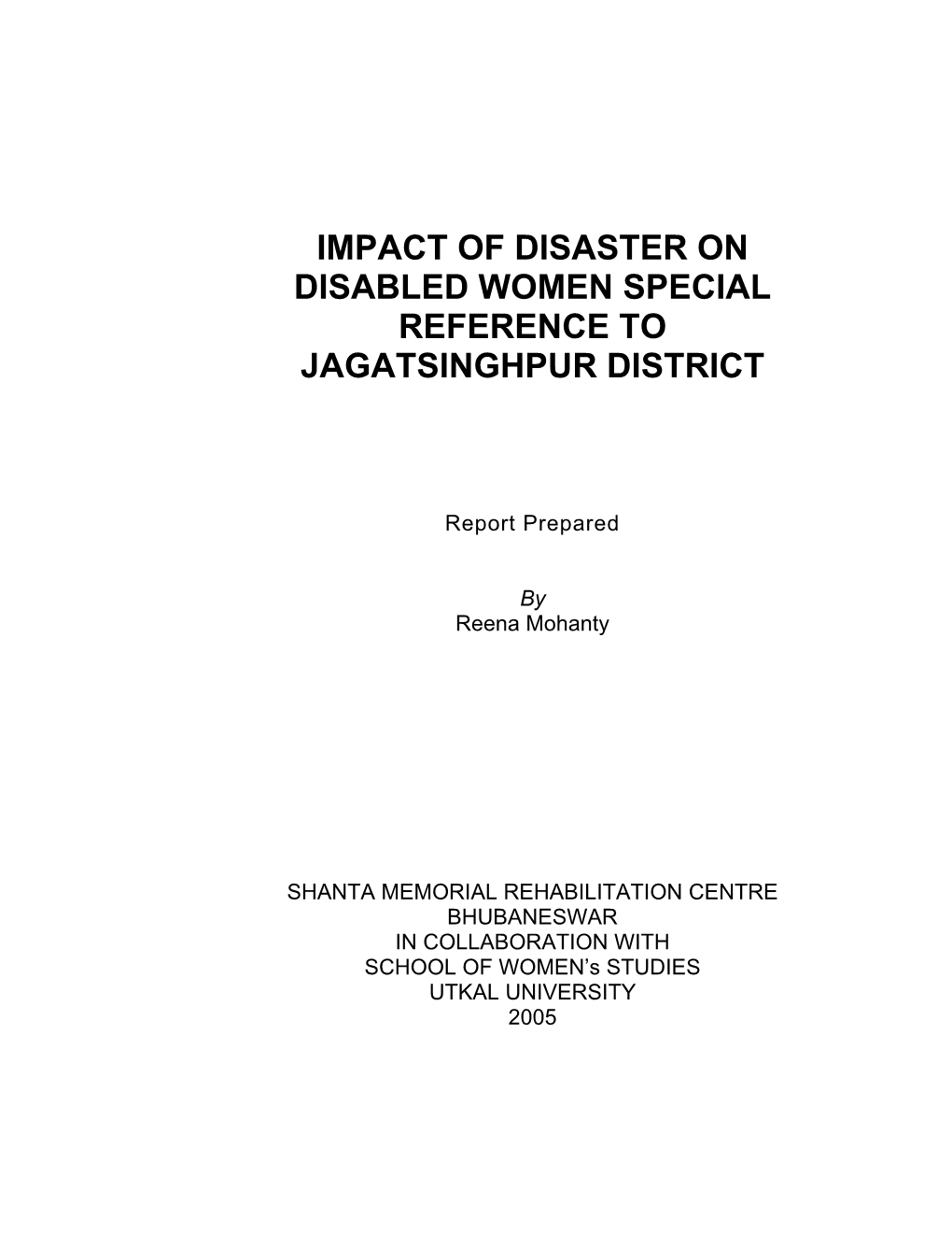 Impact of Disaster on Disabled Women Special Reference to Jagatsinghpur District