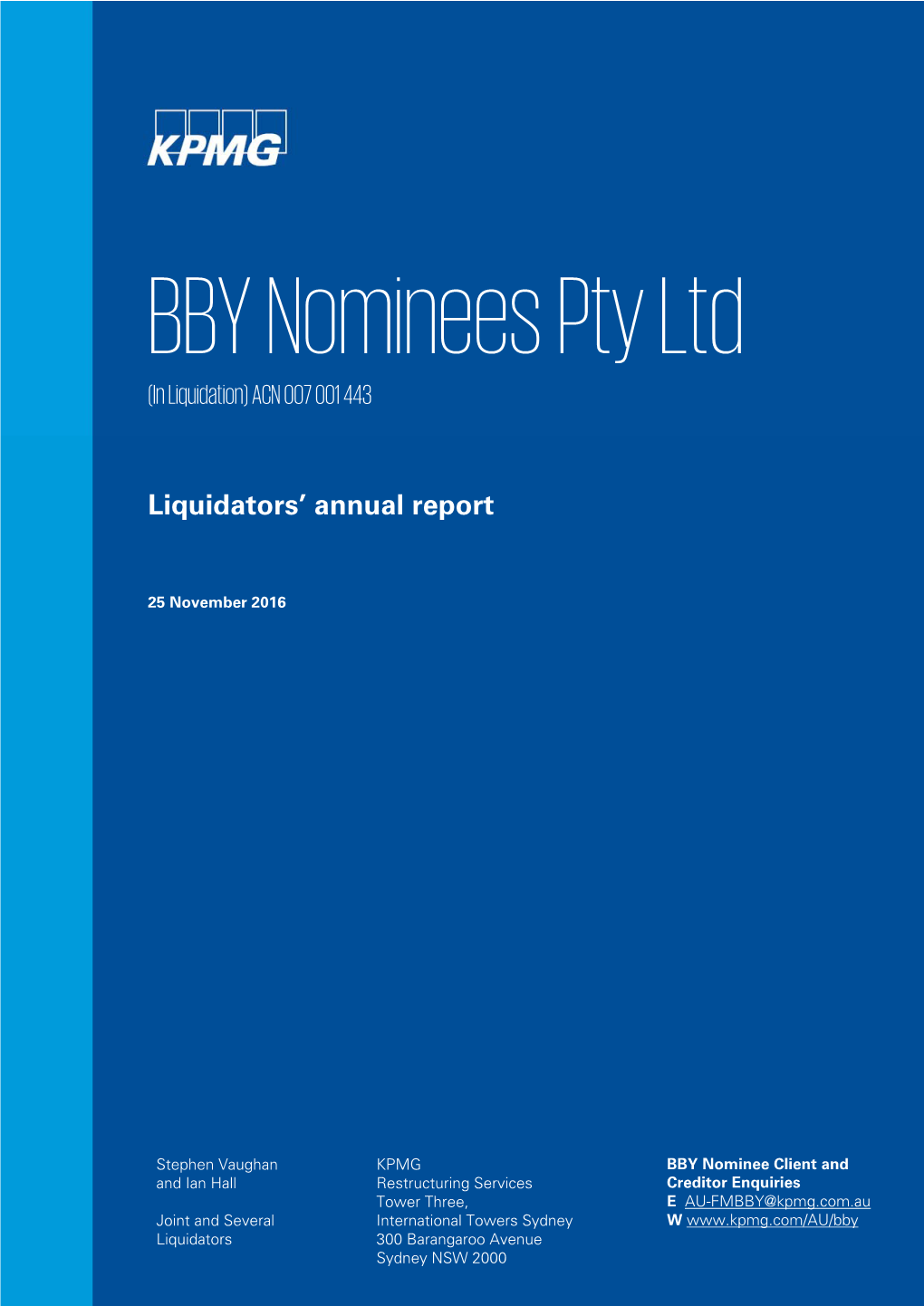 BBY Nominees Annual Creditors Report