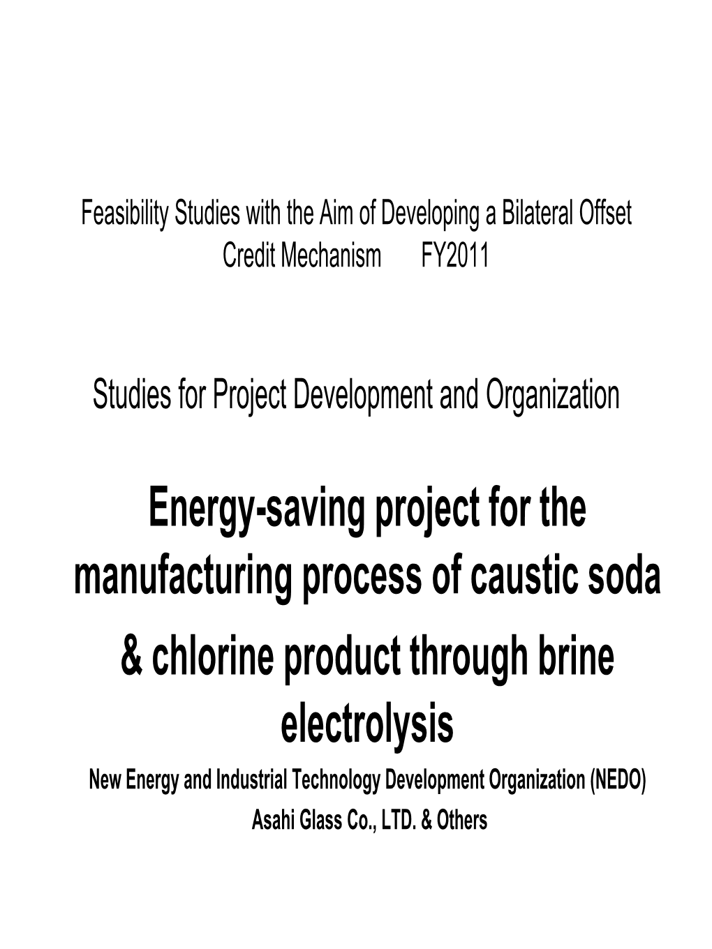 Energy-Saving Project for the Manufacturing Process of Caustic Soda & Chlorine Product Through Brine Electrolysis