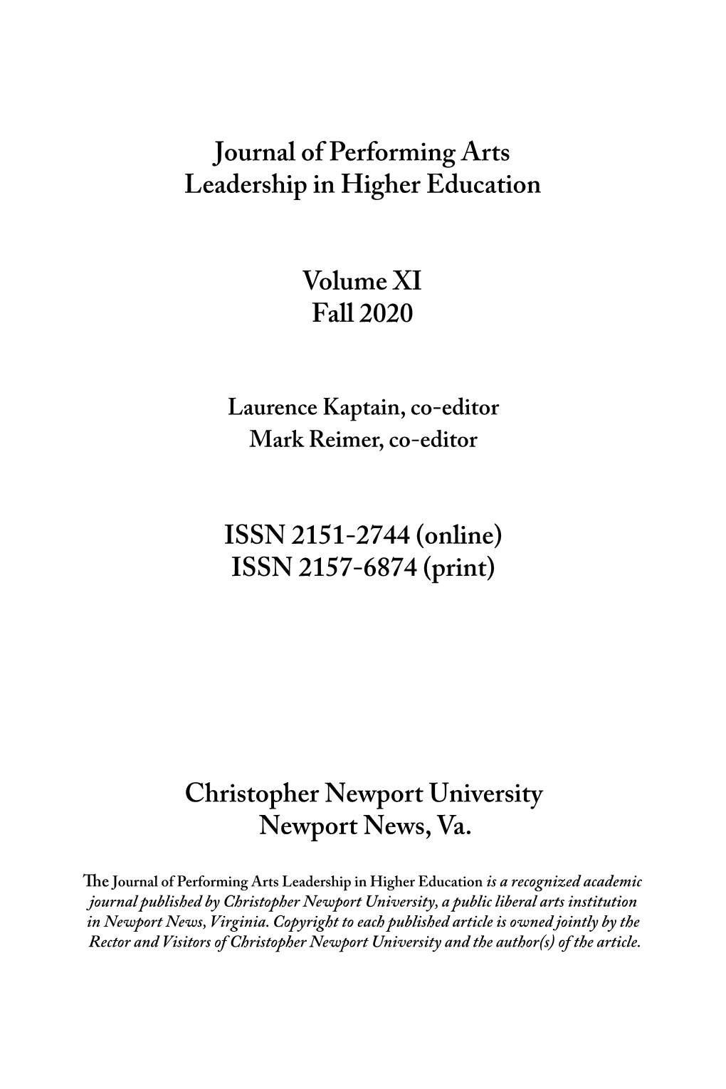 Journal of Performing Arts Leadership in Higher Education Volume XI Fall