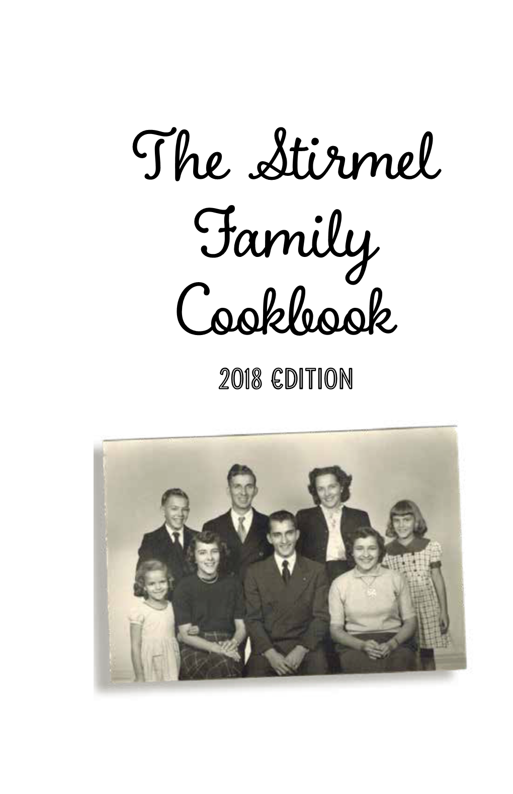 The Stirmel Family Cookbook