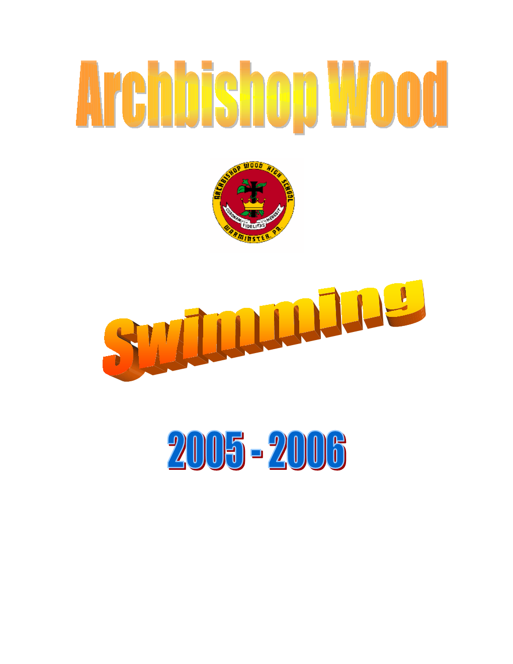 2005 Archbishop Wood Girls Swim Team