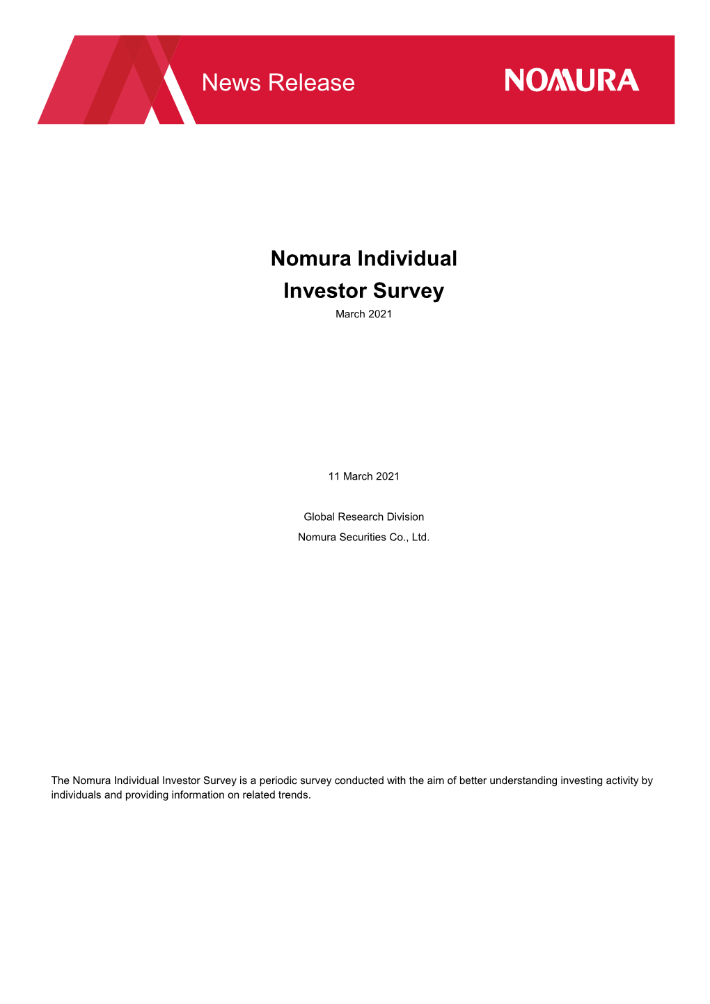News Release Nomura Securities Nomura Individual Investor Survey