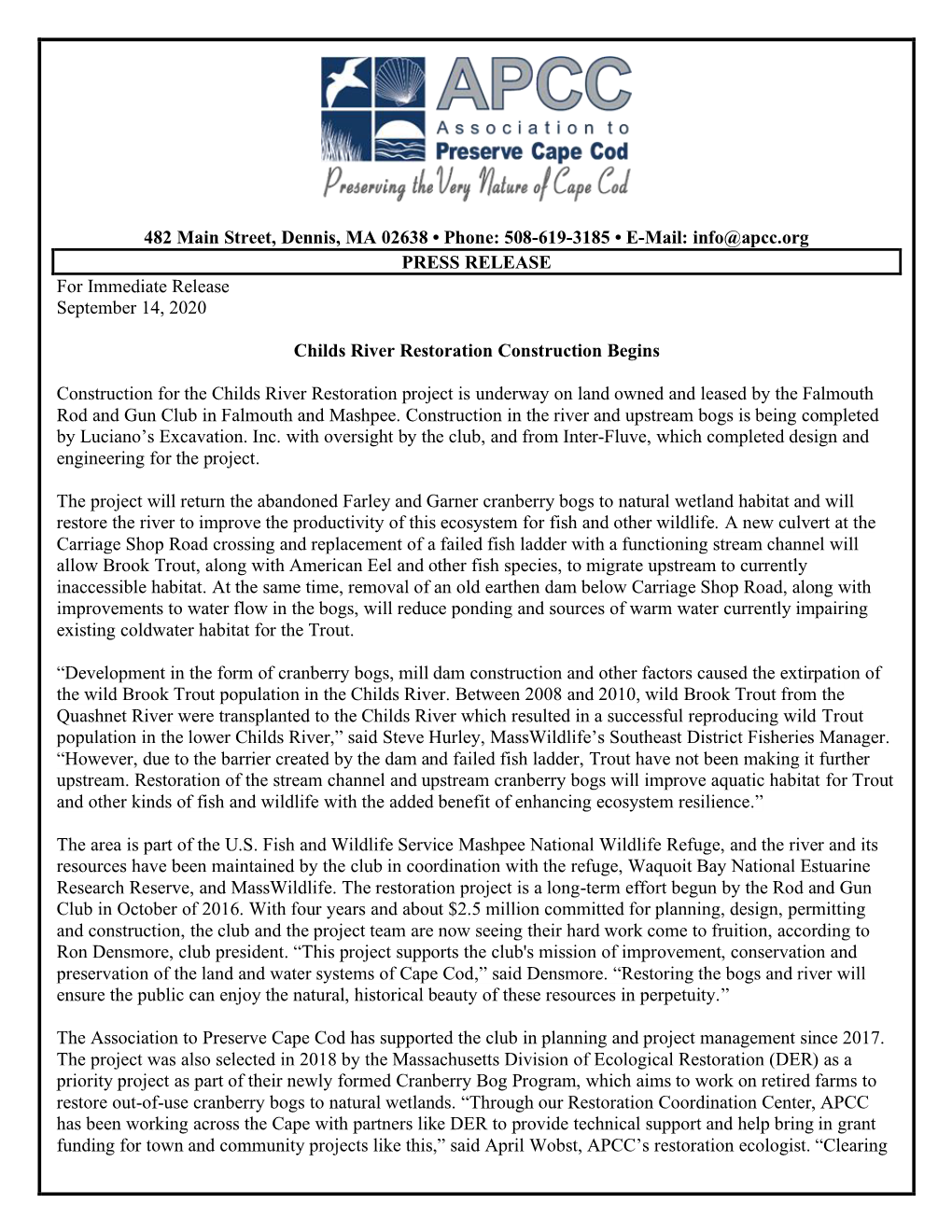 482 Main Street, Dennis, MA 02638 • Phone: 508-619-3185 • E-Mail: Info@Apcc.Org PRESS RELEASE for Immediate Release September 14, 2020