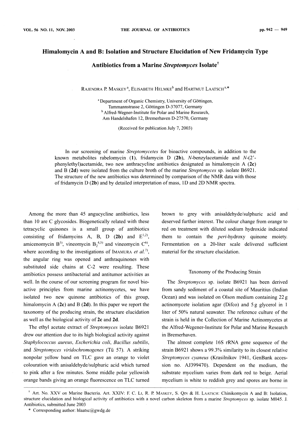 Isolation and Structure Elucidation of New Fridamycin Type