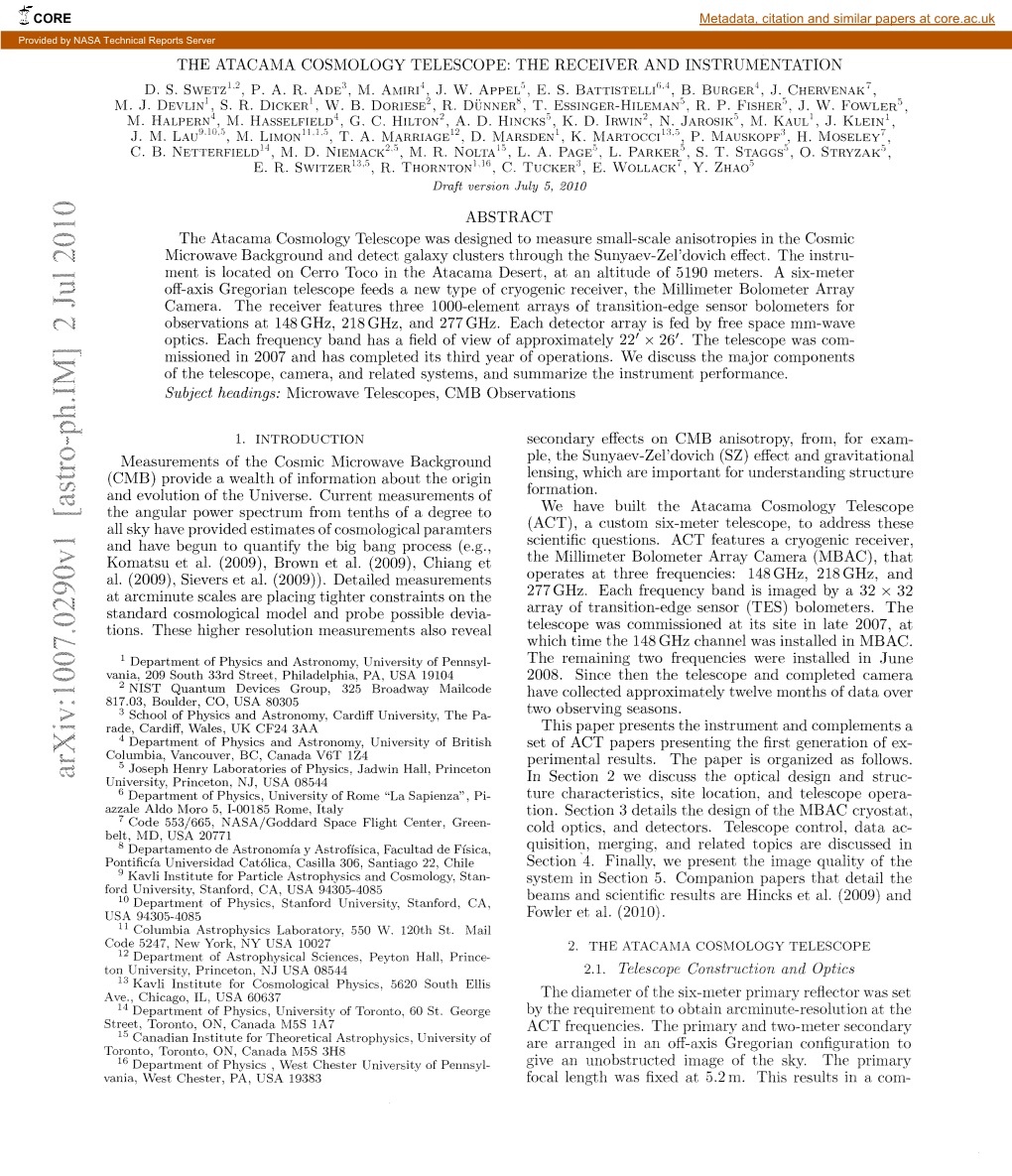 THE ATACAMA Cosi'vl0logy TELESCOPE: the RECEIVER and INSTRUMENTATION L2 D