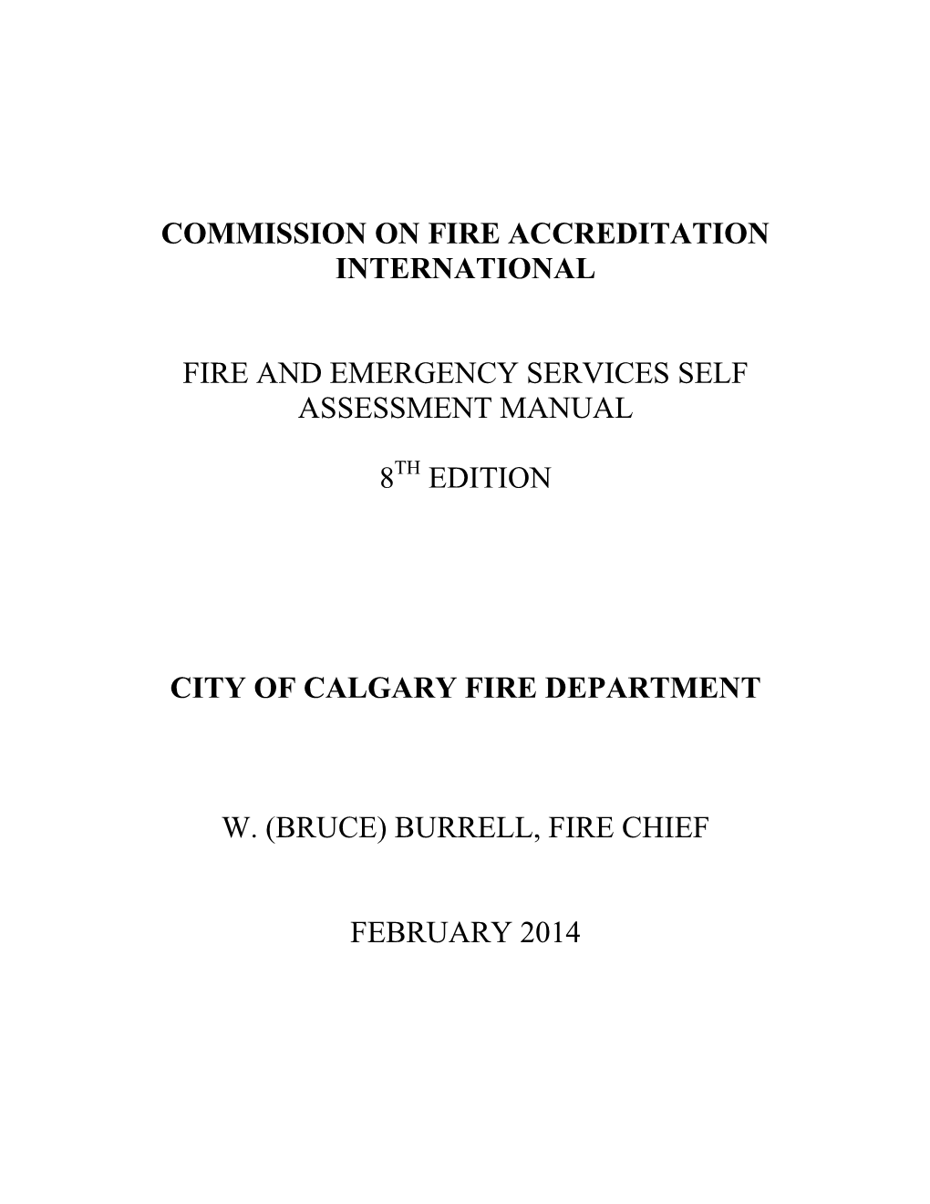 Calgary Fire Department Self Assessment Manual