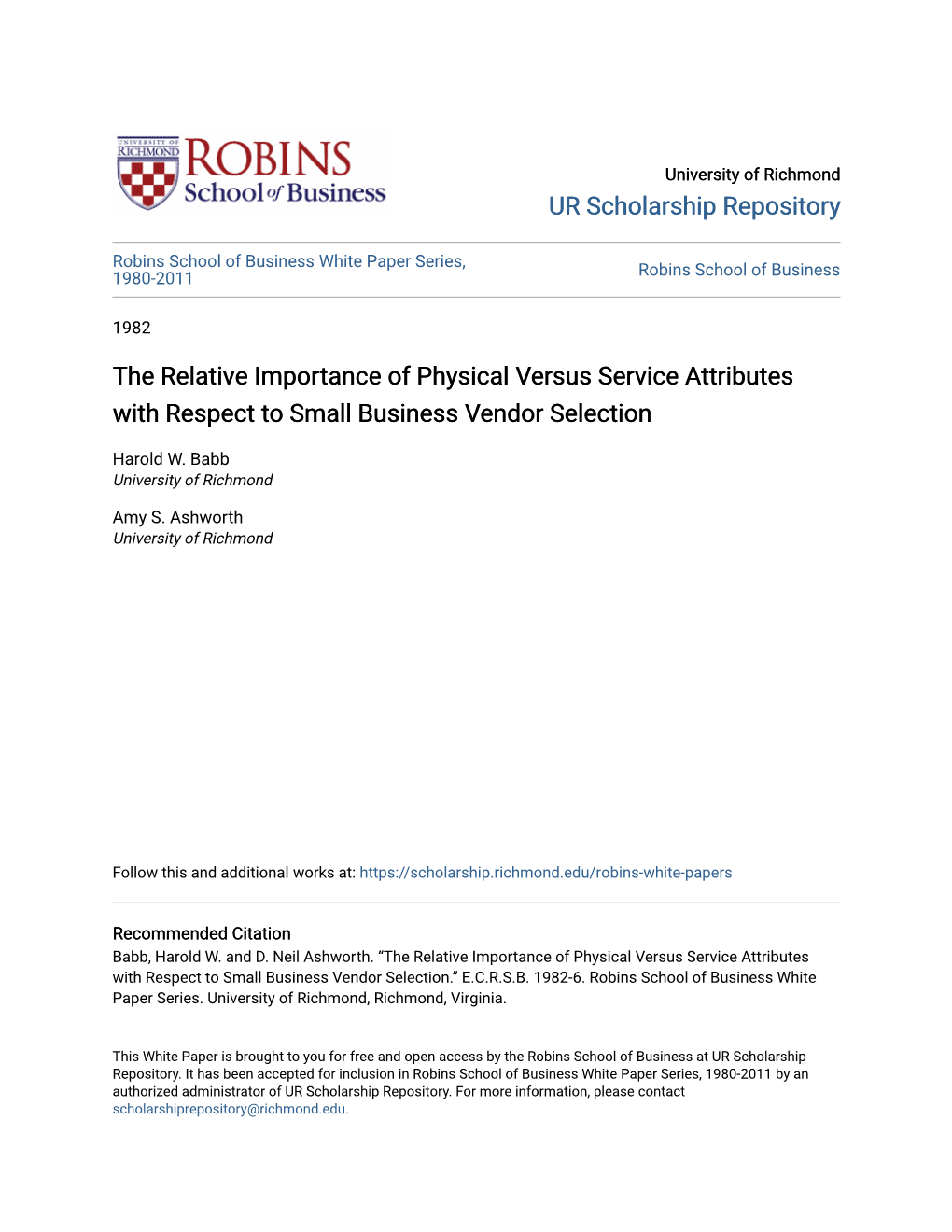 The Relative Importance of Physical Versus Service Attributes with Respect to Small Business Vendor Selection