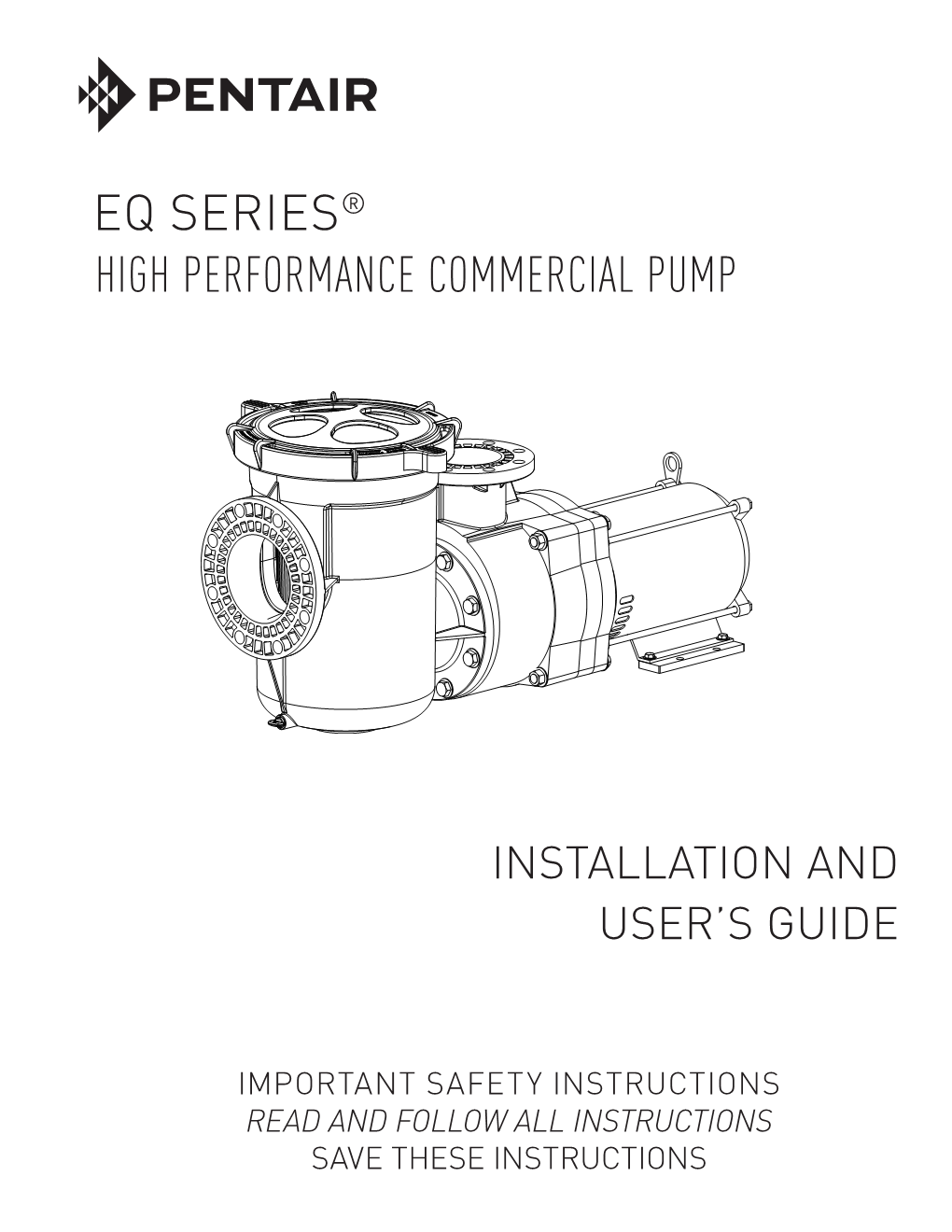 Eq Series® High Performance Commercial Pump