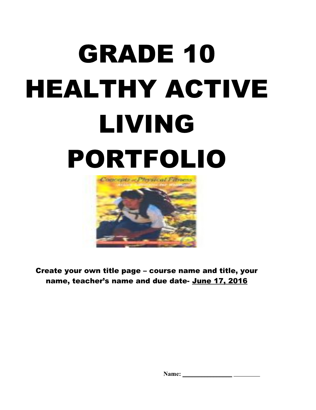 Grade 10 Healthy Active Living Portfolio