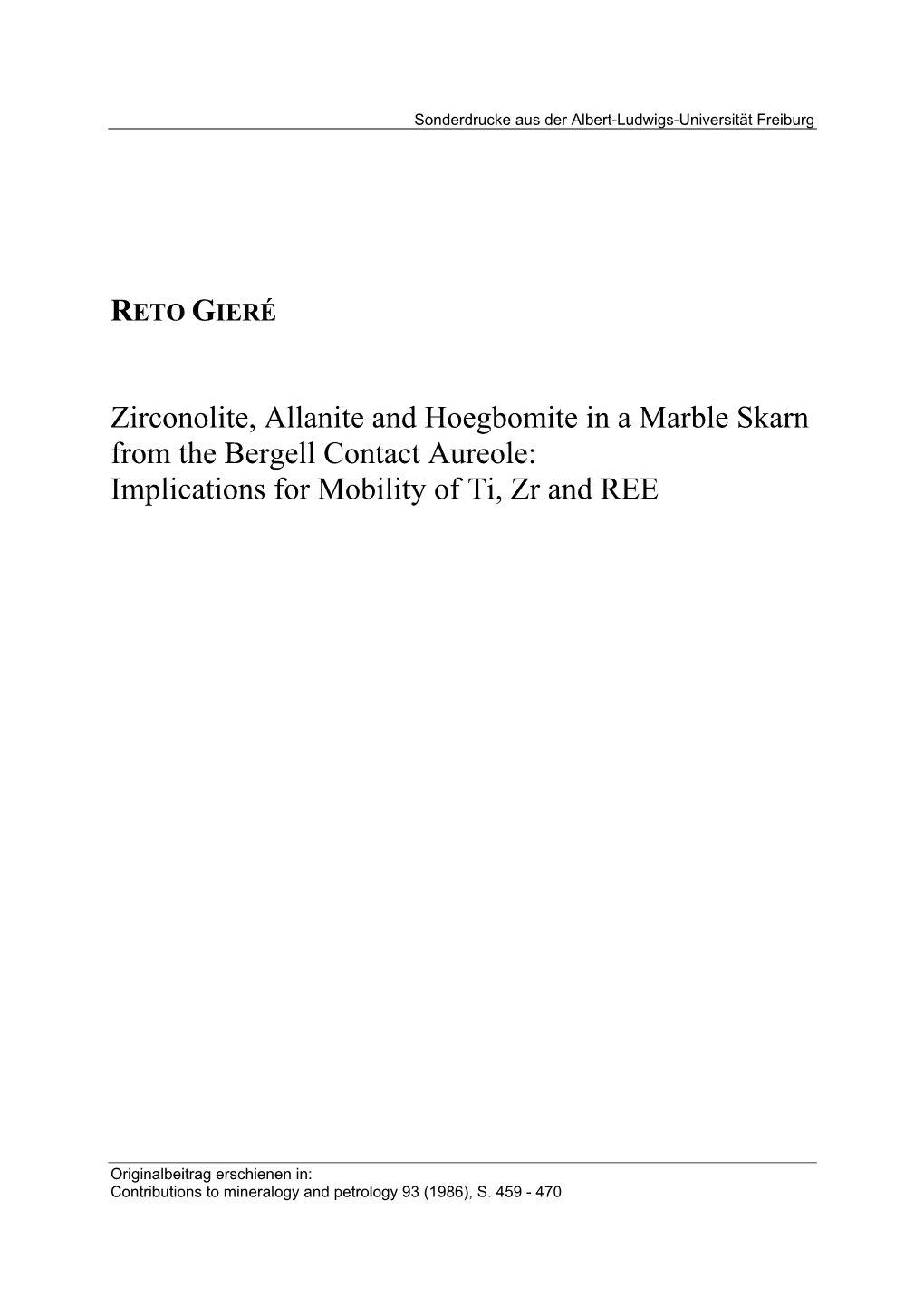 Zirconolite, Allanite and Hoegbomite in a Marble Skarn from the Bergell Contact Aureole: Implications for Mobility of Ti, Zr and REE