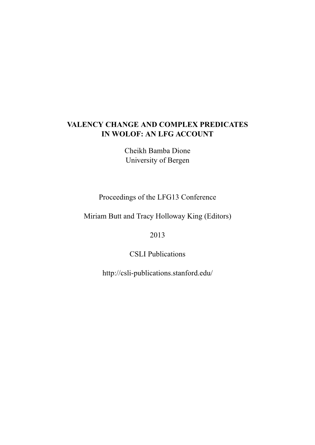 Valency Change and Complex Predicates in Wolof: an Lfg Account