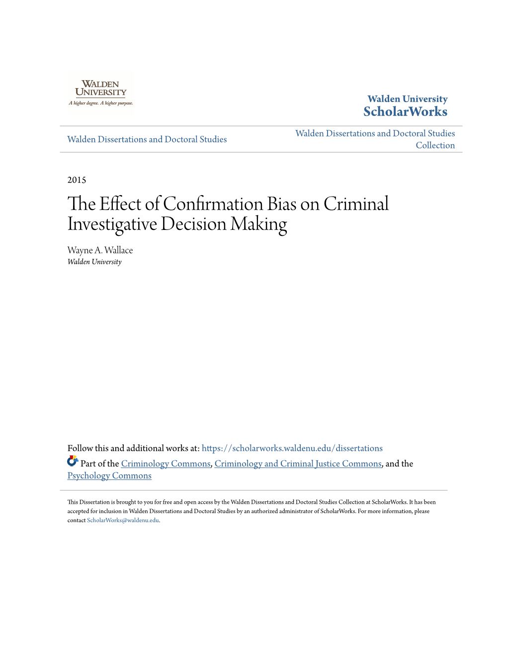 The Effect of Confirmation Bias on Criminal Investigative Decision Making