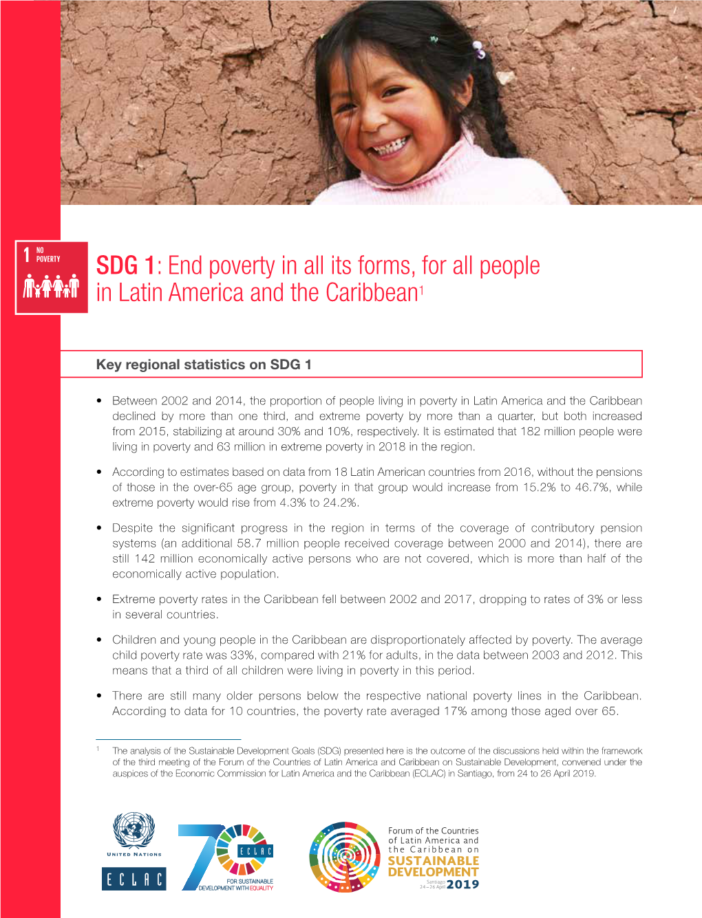 SDG 1: End Poverty in All Its Forms, for All People in Latin America and the Caribbean1